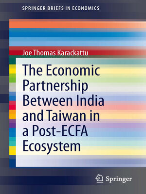 cover image of The Economic Partnership Between India and Taiwan in a Post-ECFA Ecosystem